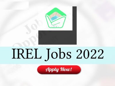 IREL Recruitment 2022