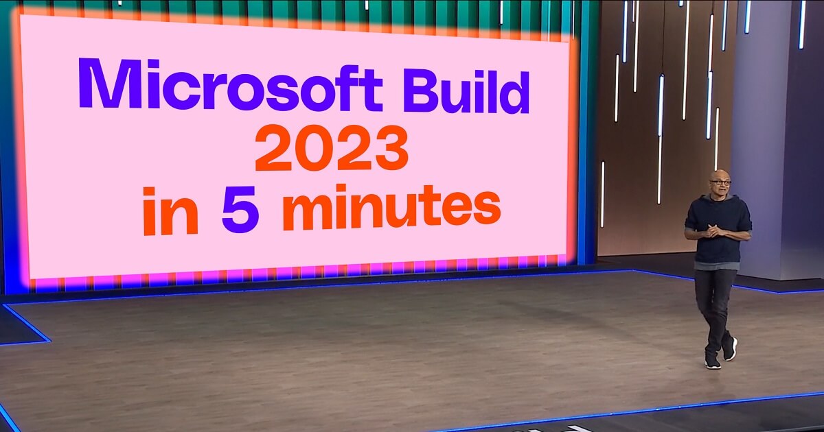 What is Microsoft Build 2023 Microsoft 8 की घोषणा और टेक्नोलॉजी