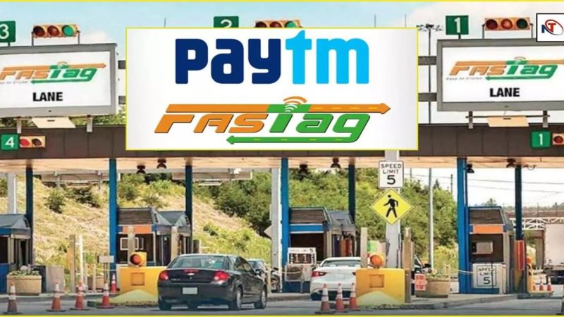 PayTM Fastag | पेटीएम की और बढ़ी परेशानियां, फास्टैग पर NHAI ने